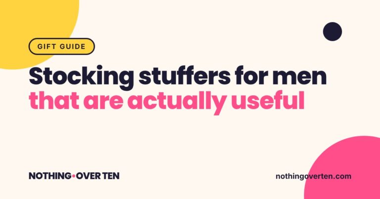 Stocking Stuffers for Men That Are Actually Useful, Nothing Over Ten gift guide